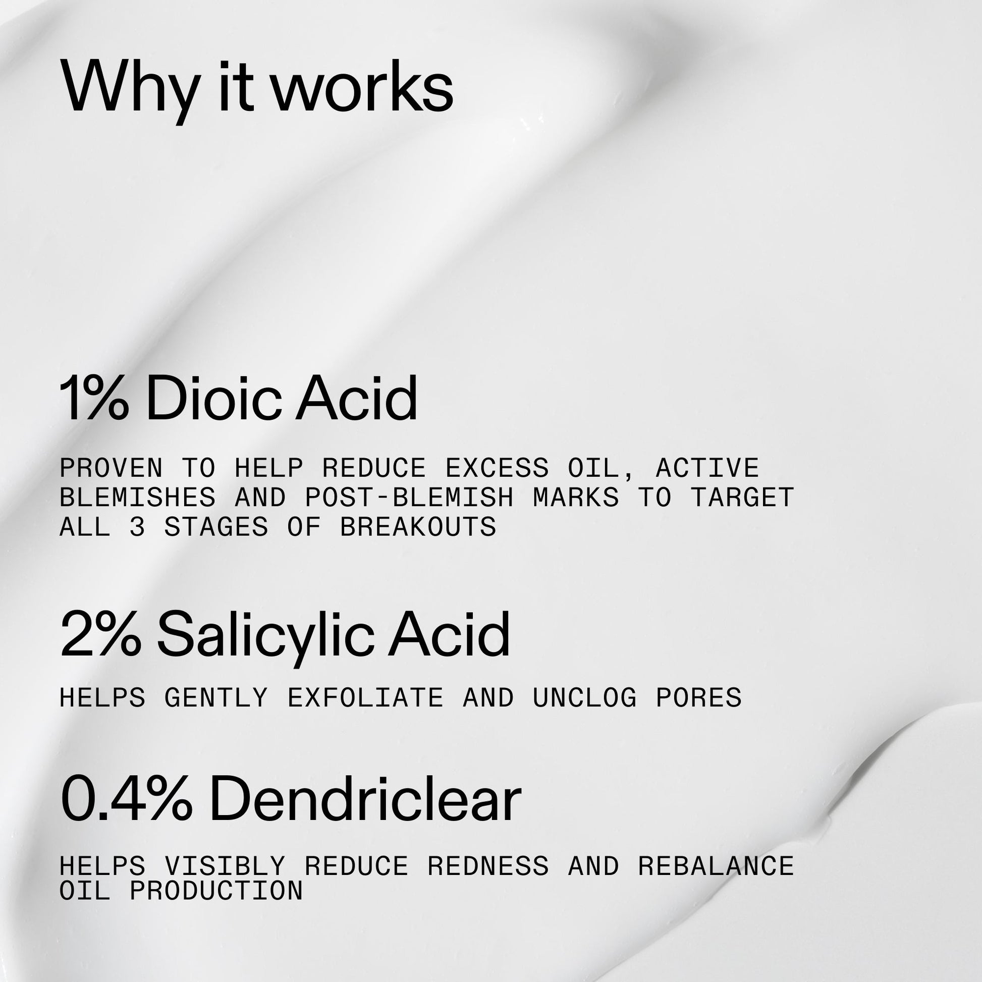 360-acne-clearing-serum-p4 Dioic_Whyitworks_2000x2000_37f55fe8-79af-4246-a8e4-3f7000aeed91.jpg