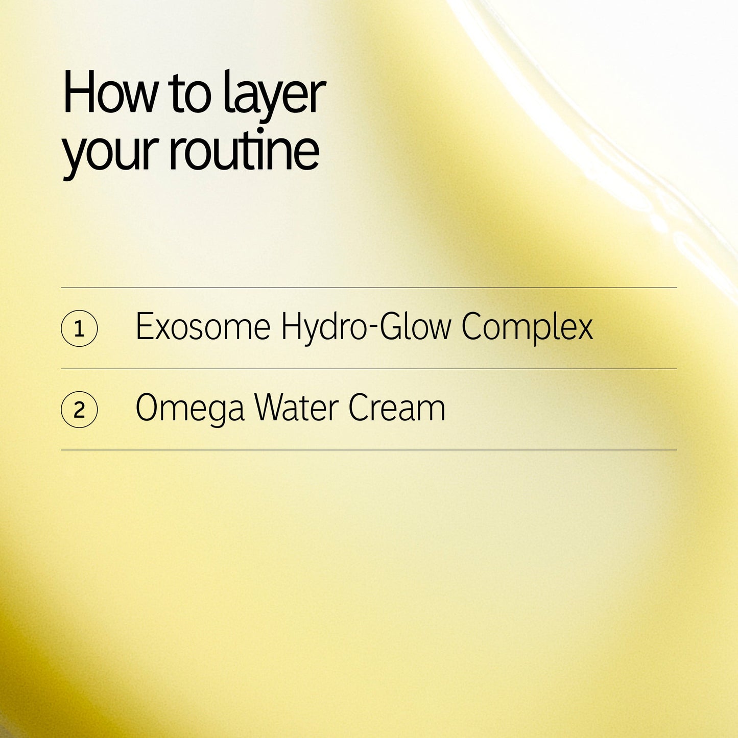 hydrate-and-revive-duo-j5 Exosome_Kit1_Exosome_Omega_How-to-layer.jpg