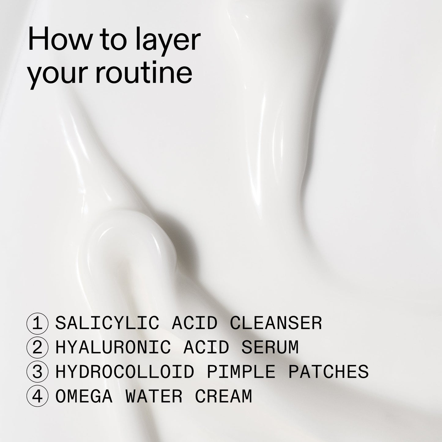 intro-routine-for-acne-h2 Intro_Routine_for_Acne_How_to_layer_2000x2000_1fd31ceb-f4e4-401d-993e-6e603c9e9feb.jpg
